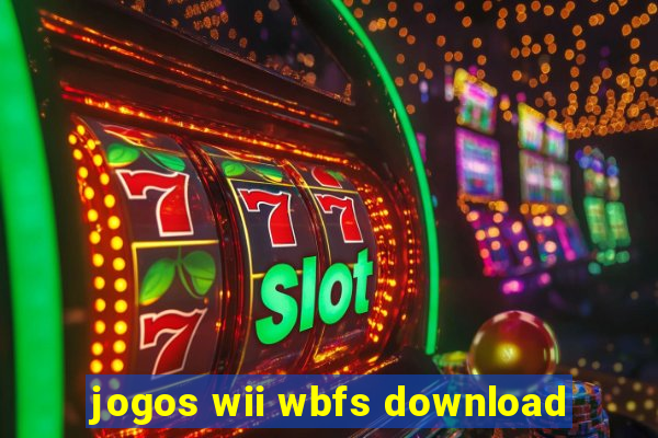 jogos wii wbfs download